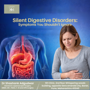 Silent Digestive Disorders: Symptoms You Should Never Ignore