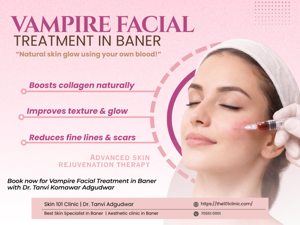 vampire facial treatment in baner