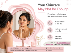 Dermatologist in Baner on hidden skincare issues